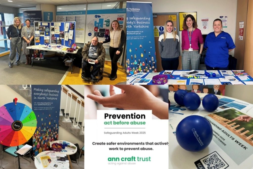 A collage of images showing various events in the community as part of safeguarding week. Groups of people next to stalls decorated with posters and banners at Harrogate and Friarage Hospitals. A colourful banner and a spinning wheel game at a stand in a library. Branded stress balls showing the boards logo on a table with leaflets.